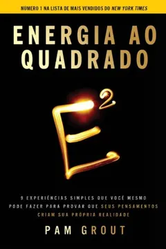 Livro Energia ao Quadrado - Resumo, Resenha, PDF, etc.