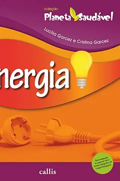 Livro Energia - Coleção Planeta Saudável - Resumo, Resenha, PDF, etc.