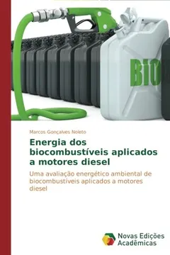 Livro Energia DOS Biocombustiveis Aplicados a Motores Diesel - Resumo, Resenha, PDF, etc.