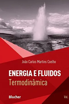 Capa do livro Energia e Fluidos. Termodinâmica - Volume  1