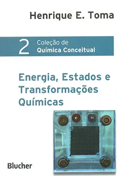 Livro Energia, Estados e Transformações Química - Resumo, Resenha, PDF, etc.