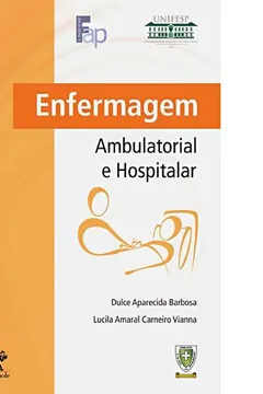 Capa do livro Enfermagem Ambulatorial e Hospitalar