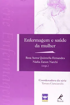 Livro Enfermagem e Saúde da Mulher - Resumo, Resenha, PDF, etc.