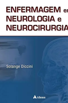Livro Enfermagem em neurologia e neurocirurgia - Resumo, Resenha, PDF, etc.