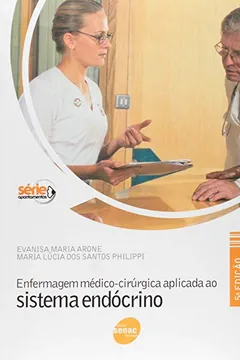 Capa do livro Enfermagem Médico-Cirúrgica Aplicada ao Sistema Endócrino