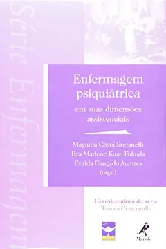 Livro Enfermagem Psiquiátrica em Suas Dimensões Assistenciais - Resumo, Resenha, PDF, etc.