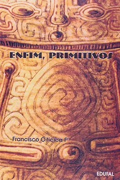 Livro Enfim, Primitivos - Resumo, Resenha, PDF, etc.