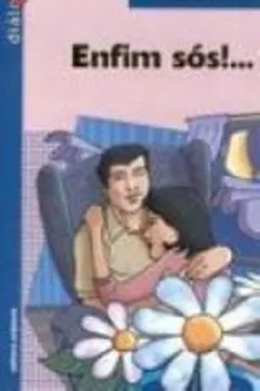 Livro Enfim Sós! - Resumo, Resenha, PDF, etc.
