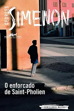 Livro Enforcado De Saint-Pholien - Resumo, Resenha, PDF, etc.