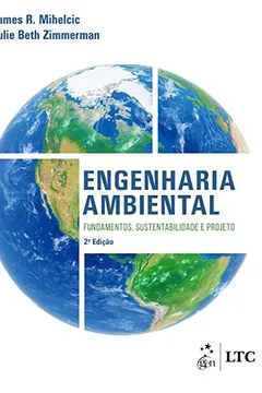 Livro Engenharia Ambiental. Fundamentos, Sustentabilidade e Projeto - Resumo, Resenha, PDF, etc.