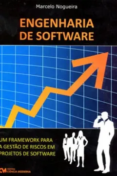 Livro Engenharia De Software - Um Framework Para A Gestao De Riscos Em Proje - Resumo, Resenha, PDF, etc.