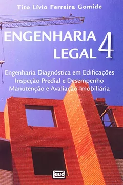 Capa do livro Engenharia Legal - Volume 4