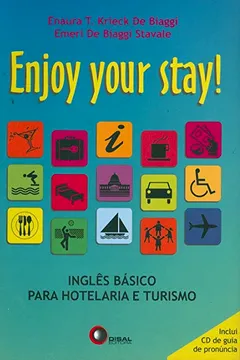 Capa do livro Enjoy Your Stay. InglÃªs Para Hotelaria e Turismo