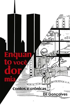 Livro Enquanto Você Dormia - Resumo, Resenha, PDF, etc.