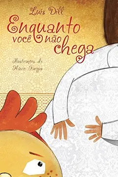Livro Enquanto Você não Chega - Resumo, Resenha, PDF, etc.