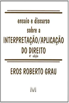 Livro Ensaio e Discurso Sobre a Aplicação do Direito - Resumo, Resenha, PDF, etc.