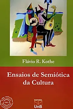 Livro Ensaios de Semiótica da Cultura - Resumo, Resenha, PDF, etc.