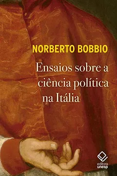 Livro Ensaios Sobre a Ciência Política na Itália - Resumo, Resenha, PDF, etc.