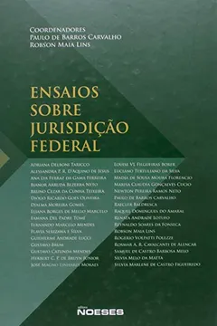 Livro Ensaios Sobre Jurisdição Federal - Resumo, Resenha, PDF, etc.