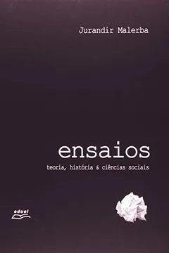 Livro Ensaios. Teoria, História E Ciências Sociais - Resumo, Resenha, PDF, etc.