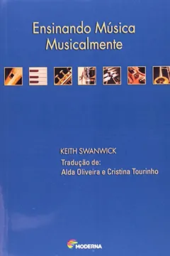 Livro Ensinando Musica Musicalmente - Resumo, Resenha, PDF, etc.