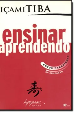 Livro Ensinar Aprendendo - Resumo, Resenha, PDF, etc.