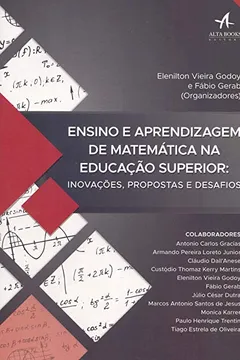 Livro Ensino e Aprendizagem de Matemática na Educação Superior:: Inovações, propostas e desafios - Resumo, Resenha, PDF, etc.