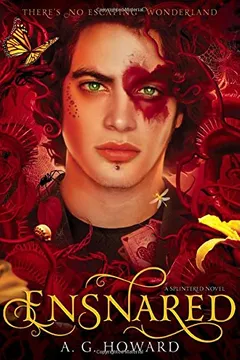 Livro Ensnared: Splintered Book Three - Resumo, Resenha, PDF, etc.