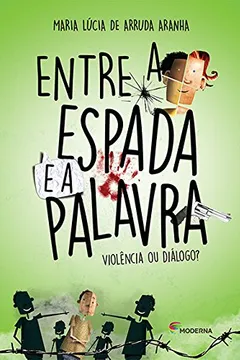 Livro Entre a Espada e a Palavra - Resumo, Resenha, PDF, etc.