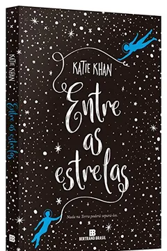 Livro Entre as Estrelas - Resumo, Resenha, PDF, etc.