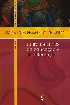Livro Entre as Linhas da Educação e da Diferença - Resumo, Resenha, PDF, etc.
