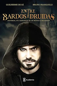 Livro Entre Bardos e Druidas - Resumo, Resenha, PDF, etc.