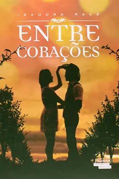 Livro Entre Corações - Resumo, Resenha, PDF, etc.