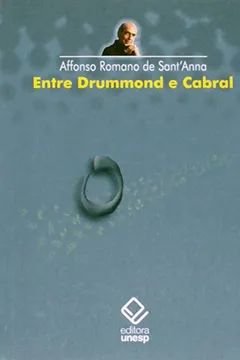 Livro Entre Drummond e Cabral - Resumo, Resenha, PDF, etc.