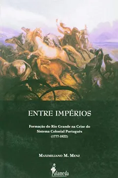 Livro Entre Imperios - Resumo, Resenha, PDF, etc.