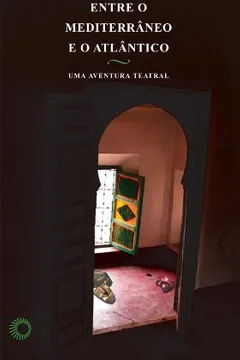 Capa do livro Entre o Mediterrâneo e o Atlântico