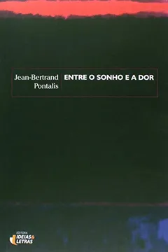 Livro Entre o Sonho e a Dor - Resumo, Resenha, PDF, etc.