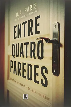 Livro Entre Quatro Paredes - Resumo, Resenha, PDF, etc.