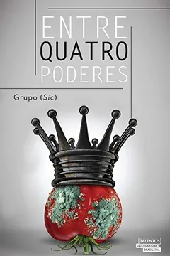 Livro Entre Quatro Poderes - Resumo, Resenha, PDF, etc.