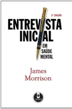 Livro Entrevista Inicial em Saúde Mental - Resumo, Resenha, PDF, etc.