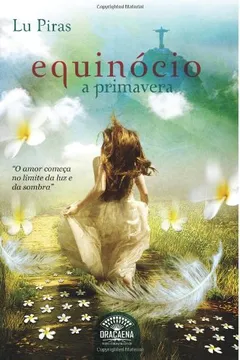Livro Equinócio. A Primavera - Resumo, Resenha, PDF, etc.