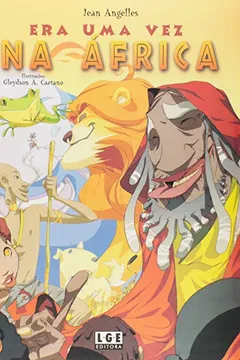 Livro Era Uma Vez Na Africa - Resumo, Resenha, PDF, etc.