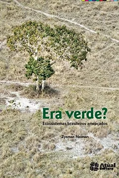 Livro Era Verde? - Conforme Nova Ortografia - Resumo, Resenha, PDF, etc.