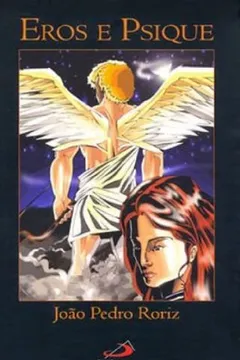 Livro Eros e Psique - Resumo, Resenha, PDF, etc.