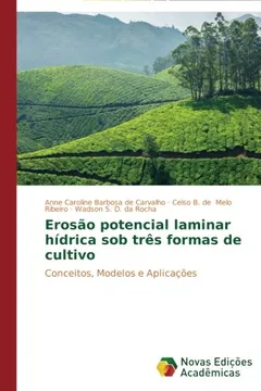 Livro Erosao Potencial Laminar Hidrica Sob Tres Formas de Cultivo - Resumo, Resenha, PDF, etc.