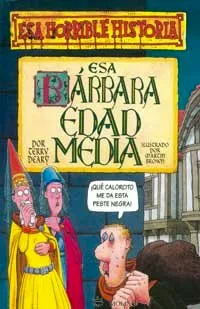 Livro ESA Barbara Edad Media = The Measly Middle Ages - Resumo, Resenha, PDF, etc.