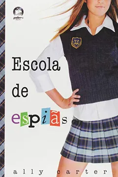 Livro Escola de Espiãs - Volume 1 - Resumo, Resenha, PDF, etc.