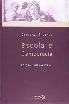 Livro Escola e Democracia - Resumo, Resenha, PDF, etc.