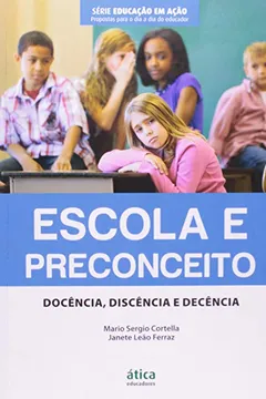 Livro Escola e Preconceito - Resumo, Resenha, PDF, etc.