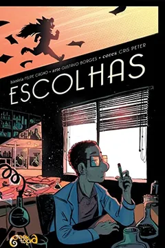 Livro Escolhas - Resumo, Resenha, PDF, etc.